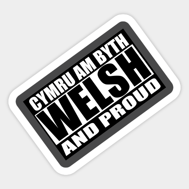 Welsh and Proud Sticker by ideeddido2